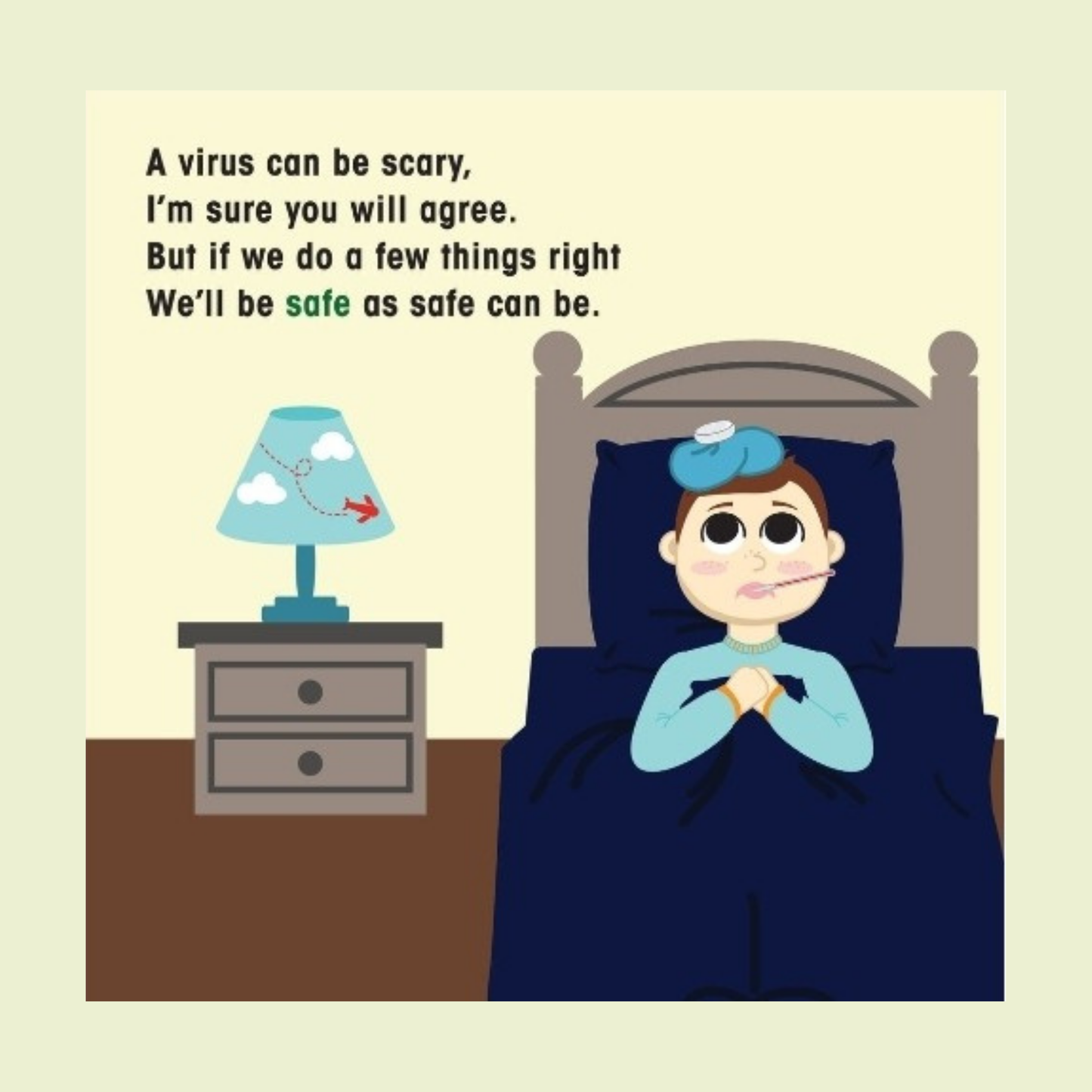 Stay Safe Little One