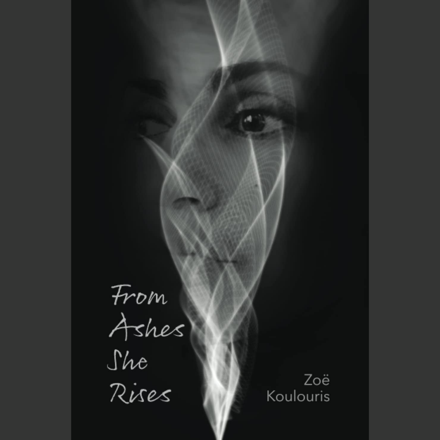 From Ashes She Rises