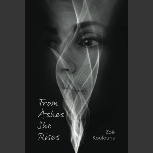 From Ashes She Rises