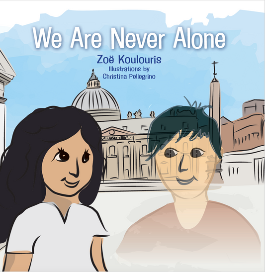 We Are Never Alone