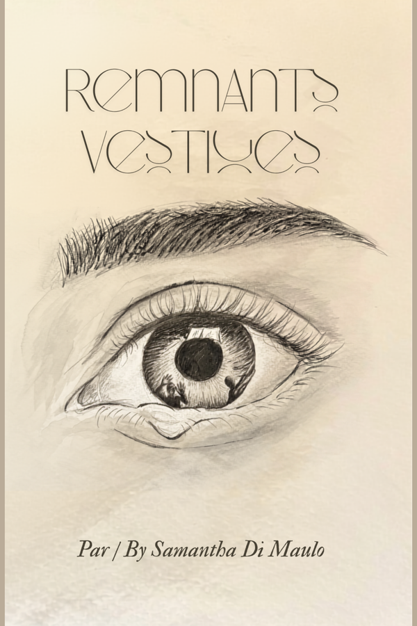 Remnants / Vestiges