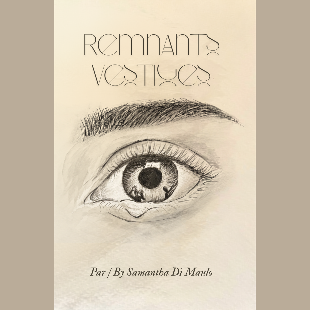 Remnants / Vestiges